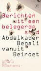 Berichten uit een belegerde stad (e-Book) - Abdelkader Benali (ISBN 9789029592406)