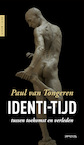 Ideni-tijd (e-Book) - Paul van Tongeren (ISBN 9789044652819)