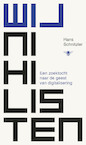 Wij nihilisten (e-Book) - Hans Schnitzler (ISBN 9789403159911)