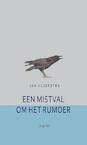 Een mistval om het rumoer (e-Book) - Jan Kleefstra (ISBN 9789464627114)