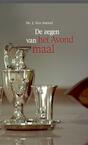 De zegen van het Avondmaal (e-Book) - Ds. J. Van Amstel (ISBN 9789033617867)