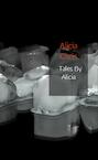 Tales By Alicia (e-Book) - Alicia Chris (ISBN 9789402178425)