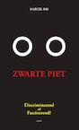 Zwarte Piet: discriminerend of fascinerend? (e-Book) - Marcel Bas (ISBN 9789464624533)