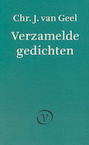 Verzamelde gedichten (e-Book) - Chr.J. van Geel (ISBN 9789028206168)