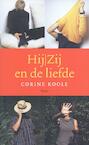 Hij / Zij en de liefde (e-Book) - Corine Koole (ISBN 9789460030628)