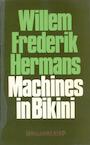 Machines in bikini (e-Book) - Willem Frederik Hermans (ISBN 9789023473107)