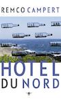 Hotel du Nord (e-Book) - Remco Campert (ISBN 9789023482901)