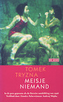 Meisje niemand (e-Book) - Tomek Tryzna (ISBN 9789044531916)