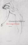 De Jonge Bruid (e-Book) - Alessandro Baricco (ISBN 9789023494959)