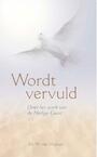 Wordt Vervuld (e-Book) - W. van Vlastuin (ISBN 9789462785571)