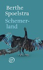 Schemerland (e-Book) - Berthe Spoelstra (ISBN 9789028291140)