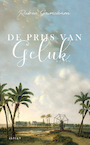 De prijs van Geluk (e-Book) - Ruben Gowricharn (ISBN 9789464241723)