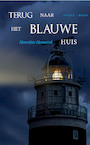 Terug naar het blauwe huis (e-Book) - Henriette Hemmink (ISBN 9789464241853)