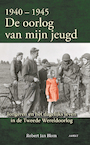 De oorlog van mijn jeugd (e-Book) - Robert Jan Blom (ISBN 9789464244663)