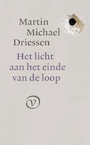 Het licht aan het einde van de loop (e-Book) - Martin Michael Driessen (ISBN 9789028220485)