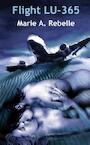 Flight LU-365 (e-Book) - Marie Rebelle (ISBN 9789464622584)