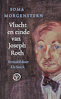 Vlucht en einde van Joseph Roth (e-Book) - Soma Morgenstern (ISBN 9789028220829)