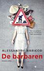 De barbaren (e-Book) - Alessandro Baricco (ISBN 9789023453987)