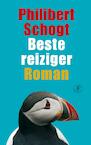 Beste reiziger (e-Book) - Philibert Schogt (ISBN 9789029577151)