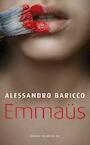 Emmaus (e-Book) - Alessandro Baricco (ISBN 9789023472322)