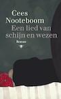 Een lied van schijn en wezen (e-Book) - Cees Nooteboom (ISBN 9789023476337)