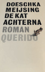 De kat achterna (e-Book) - Doeschka Meijsing (ISBN 9789021442860)