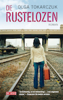 De rustelozen (e-Book) - Olga Tokarczuk (ISBN 9789044520965)