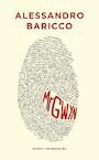 Mr Gwyn (e-Book) - Alessandro Baricco (ISBN 9789023476160)