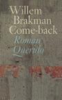 Come-back (e-Book) - Willem Brakman (ISBN 9789021443737)