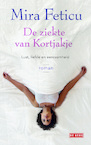 Ziekte van Kortjakje (e-Book) - Mira Feticu (ISBN 9789044526356)