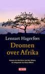 Dromen over Afrika (e-Book) - Lennart Hagerfors (ISBN 9789044528671)