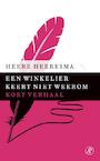 Een winkelier keert niet weerom (e-Book) - Heere Heeresma (ISBN 9789029590877)