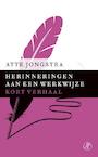 Herinneringen aan een werkwijze (e-Book) - Atte Jongstra (ISBN 9789029591447)