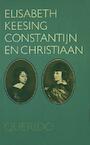 Constantijn en Christiaan (e-Book) - Elisabeth Keesing (ISBN 9789021448152)
