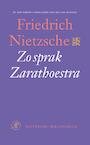 Zo sprak Zarathoestra (e-Book) - Friedrich Nietzsche (ISBN 9789029592307)
