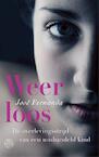 Weerloos (e-Book) - Jose Fernanda (ISBN 9789491567513)