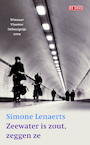 Zeewater is zout, zeggen ze (e-Book) - Simone Lenaerts (ISBN 9789044527476)