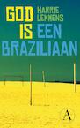 God is een Braziliaan (e-Book) - Harrie Lemmens (ISBN 9789025303389)