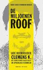 De miljoenenroof (e-Book) - Rudie Kagie, Marian Husken (ISBN 9789035142121)