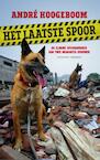 Het laatste spoor (e-Book) - André Hoogeboom (ISBN 9789054294153)