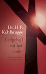 Liefgehad tot het einde (e-Book) - H.F. Kohlbrugge (ISBN 9789462788220)