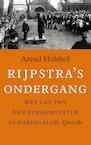 Rijpstra's ondergang (e-Book) - Arend Hulshof (ISBN 9789021402055)