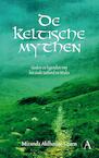 De Keltische mythen (e-Book) - Miranda Aldhouse-Green (ISBN 9789025301484)