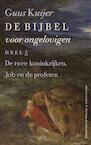 De bijbel voor ongelovigen 5 / 5 (e-Book) - Guus Kuijer (ISBN 9789025302368)