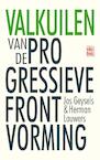 Valkuilen van de progressieve frontvorming (e-Book) - Jos Geysels, Herman Lauwers (ISBN 9789460014789)