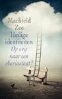 Heilige identiteiten (e-Book) - Machteld Zee (ISBN 9789021403700)