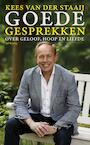 Goede gesprekken (e-Book) - Kees van der Staaij (ISBN 9789044631814)