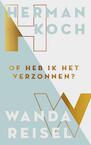 Of heb ik dat verzonnen? (e-Book) - Herman Koch, Wanda Reisel (ISBN 9789492478481)