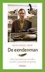 De eendenman (e-Book) - Kees Moeliker (ISBN 9789046824023)