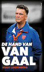 De hand van Van Gaal (e-Book) - Hugo Logtenberg (ISBN 9789044638172)